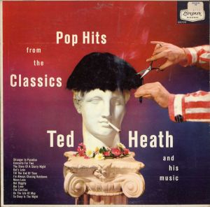 London-LL3124-ted-heath-pop-hits-from-the-classics